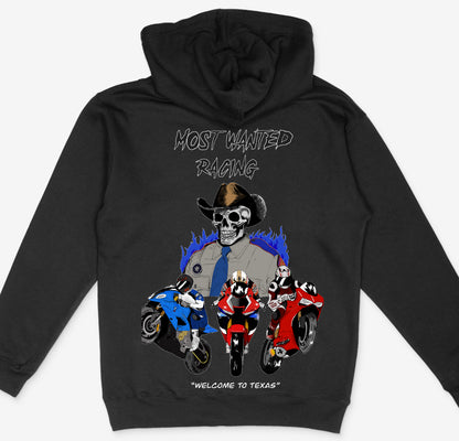 MOST WANTED RACING  “welcome to Texas” hoodie